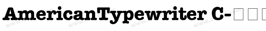 AmericanTypewriter C字体转换